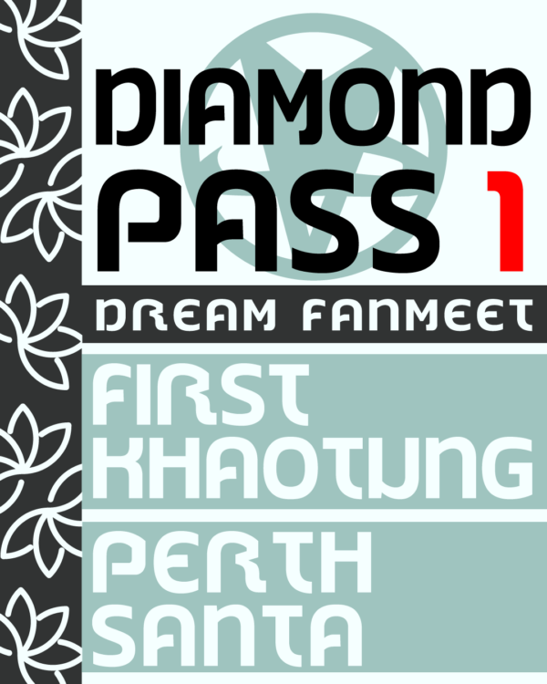 Donation Diamond Pass 1 (First&Khaotung - Perth&Santa)