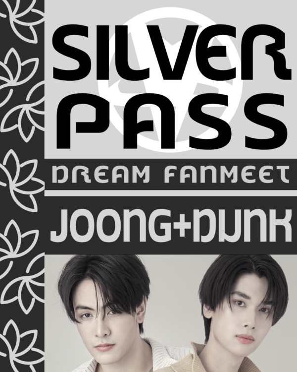 Donation Silver Pass Joong&Dunk