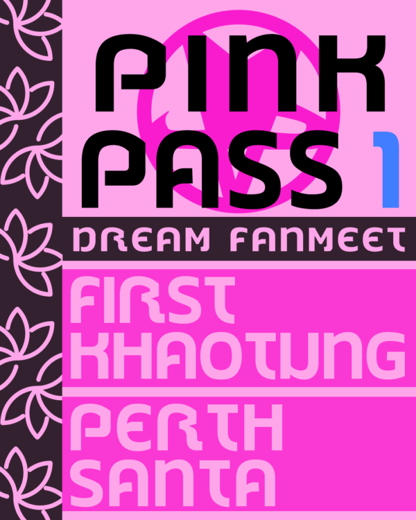 Donation Pink Pass 1 (First&Khaotung - Perth&Santa)