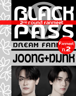 Black Pass Joong&Dunk - Round 2