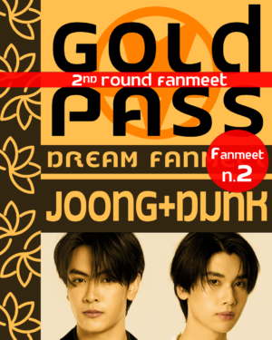 Gold Pass Joong&Dunk - Round 2