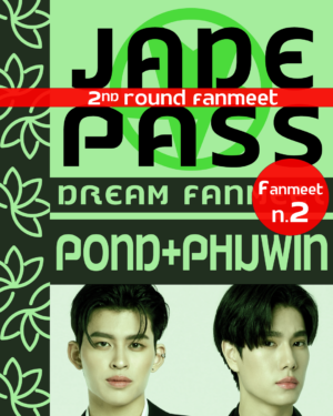 Jade Pass Pond&Phuwin - Round 2