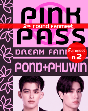 Pink Pass Pond&Phuwin - Round 2