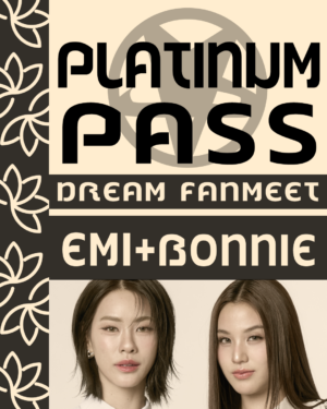 Platinum Pass Emi&Bonnie