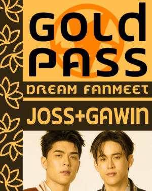 Gold Pass Joss&Gawin