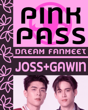 Pink Pass Joss&Gawin