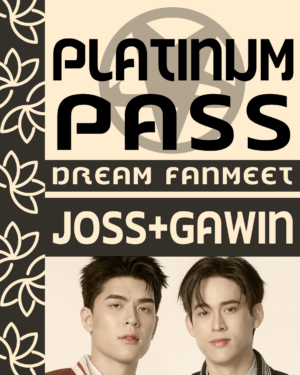 Platinum Pass Joss&Gawin